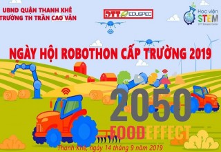 TỔ CHỨC THI ROBOTHON CẤP TRƯỜNG NĂM 2019 TỔ CHỨC THI ROBOTHON CẤP TRƯỜNG NĂM 2019